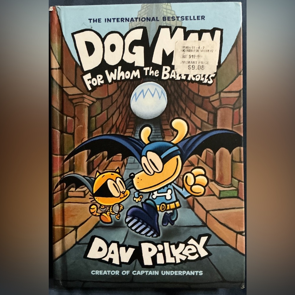 Dog Man: For Whom the Ball Rolls by - Blue Cover